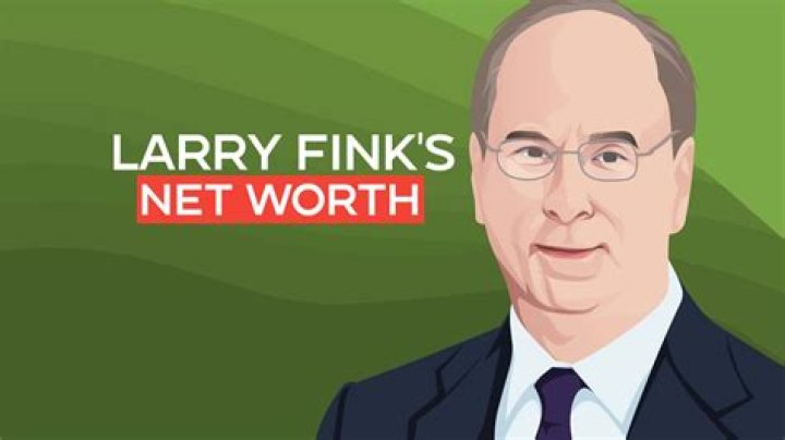 Larry Fink Net Worth How Much is Fink Worth?